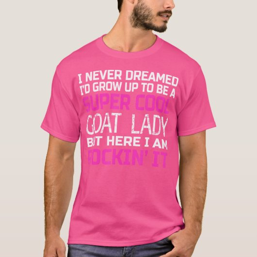 Goat Lady Funny T-Shirt (Vorderseite)