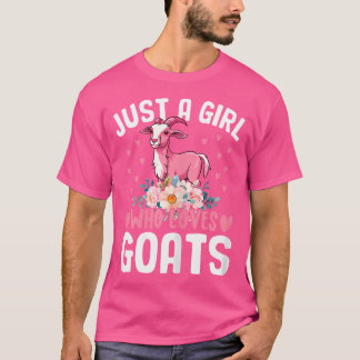 Goat Lover Girls Funny Just A Girl, die wirklich L T-Shirt