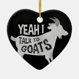 Goat Lovers Goat Joke Gift Keramik Ornament