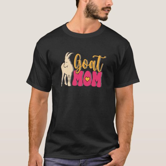 Goat Mom Farmer Farm Animal T-Shirt (Vorderseite)
