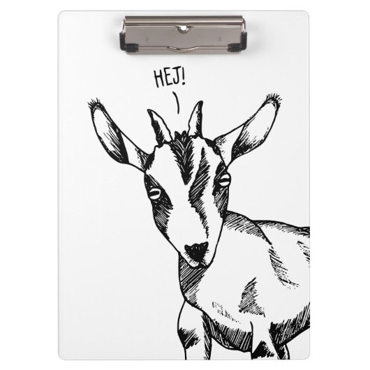 Goat Sketch Sprichwort "Hej!" Klemmbrett (Vorderseite)