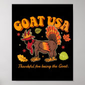 Goat Usa Thankful For Being The Goat Funny Thanksg Poster (Vorne)