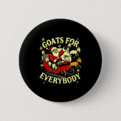 Goats For Everybody Santa Funny Christmas Goat Mom Button (Vorderseite)