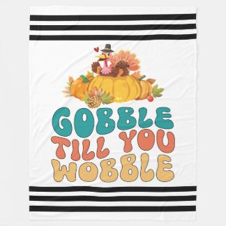 Gobble bis du den türkischen Erntedank trägst Fleecedecke
