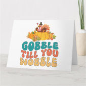 Gobble bis du den türkischen Erntedank trägst Karte (Vorderseite)