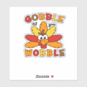 Gobble, bis du wackelst, Erntedank, Gobble, danke Aufkleber (Blatt)