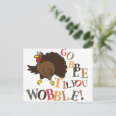 Gobble, bis du wackelst! feiertagspostkarte (Stehend Vorderseite)