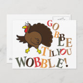Gobble, bis du wackelst! feiertagspostkarte (Vorne/Hinten)