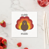 Gobble bis du wackelst! Happy Thanksgiving Serviette (Beispiel)