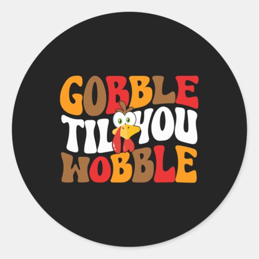 Gobble bis du willst Türkei Retro Fall Thanksgiv Runder Aufkleber (Vorderseite)