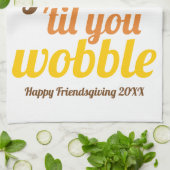 Gobble 'bis du witzigen fallen Freundschaft wunden Geschirrtuch (Gefaltet)