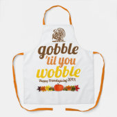 Gobble 'bis du witzigen fallen Freundschaft wunden Schürze (Vorderseite)