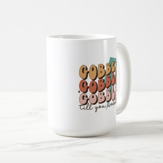 Gobble bis du Wobble Funny Retro Erntedank Kaffeetasse (VorderseiteRechts)