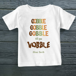 Gobble bis Sie weinen Individuelle Name Retro-Farb Baby T-shirt