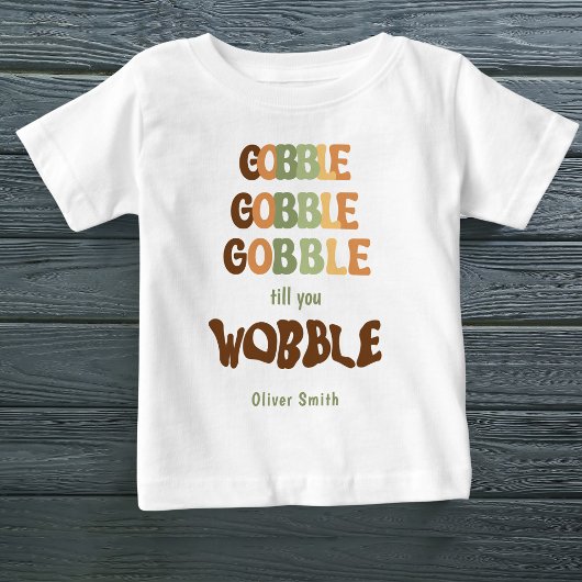 Gobble bis Sie weinen Individuelle Name Retro-Farb Baby T-shirt