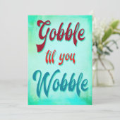 Gobble bis You Wobble Friendsgiving Moderne Einladung (Stehend Vorderseite)