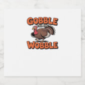Gobble bis You Wobble - Funny Turkey Cartoon Clas Schaumweinetikett (Einzelnes Label)