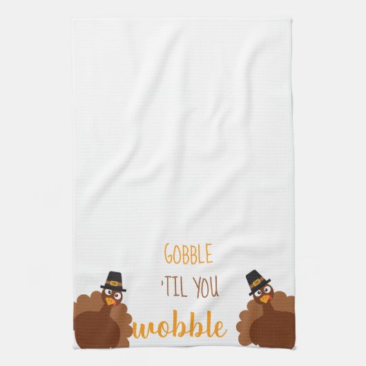 Gobble bis You Wobobble Erntedank Wohngestaltung Geschirrtuch (Vertikal)