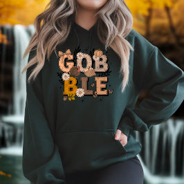 Gobble Fall Holiday Fall Boho Erntedank Hoodie