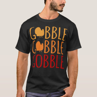 Gobble Funny Erntedank Türkei Familienfrauen T-Shirt
