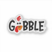 Gobble Funny Erntedank Türkei Fest Aufkleber (Vorderseite)
