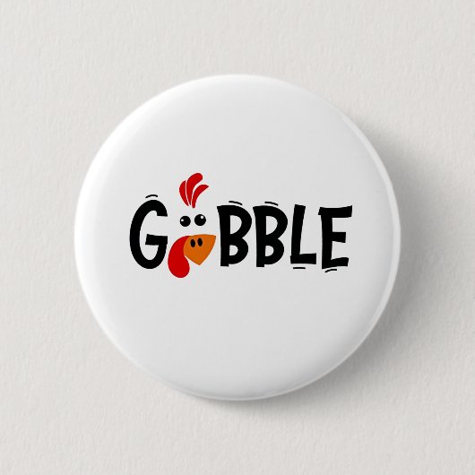 Gobble Funny Erntedank Türkei Fest Button (Vorderseite)