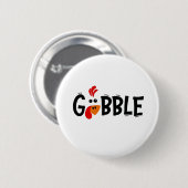 Gobble Funny Erntedank Türkei Fest Button (Vorne & Hinten)