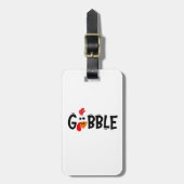 Gobble Funny Erntedank Türkei Fest Gepäckanhänger (Vorderseite vertikal)