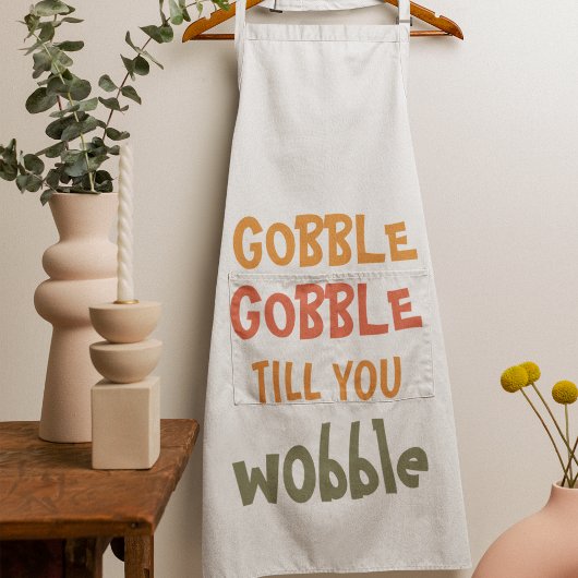 Gobble Gobble bis du träumst | ERNTEDANK Schürze