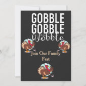 Gobble Gobble bis You Wobble Erntedank Dinner Einladung (Vorderseite)