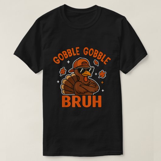 Gobble Gobble Bruh Truthahn Meme T-Shirt (Design vorne)