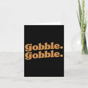 Gobble Gobble Erntedank Türkei Lauf Türkei Tag Karte