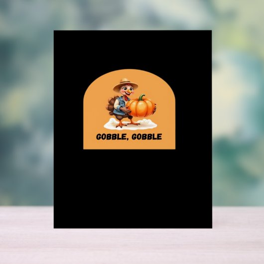 Gobble, Gobble Erntedank Türkei mit Pumpkin Cl Acrylschild (Neutral)