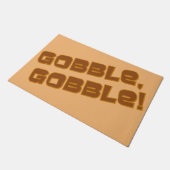 Gobble, Gobble Erntedankfest Fußmatte (Schrägansicht)