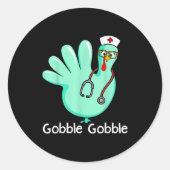Gobble Gobble Funny Turkey Glove Thanksgiving Nurs Runder Aufkleber (Vorderseite)