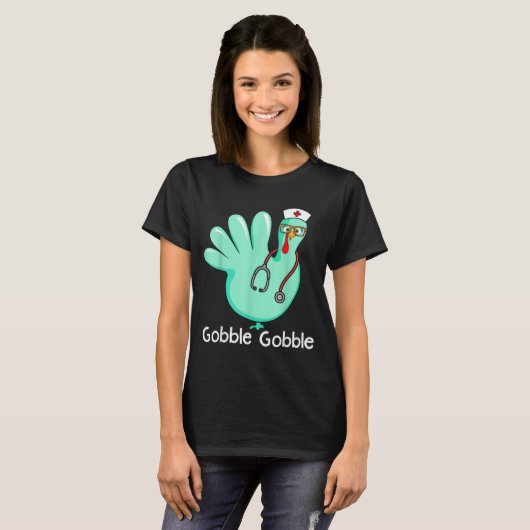 Gobble Gobble Funny Turkey Glove Thanksgiving Nurs T-Shirt (Vorne ganz)