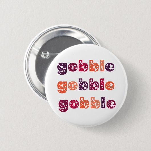 Gobble Gobble Gobble Erntedank Button (Vorne & Hinten)