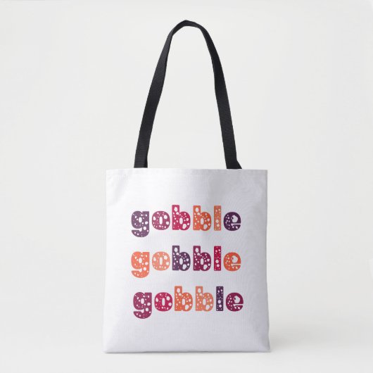 Gobble Gobble Gobble Erntedank Tasche (Vorderseite)