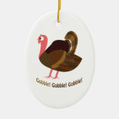 Gobble! Gobble! Gobble! Keramikornament (Vorne)