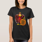 Gobble Gobble Gobble Thanks Giving Thanksgiving 1 T-Shirt (Vorderseite)