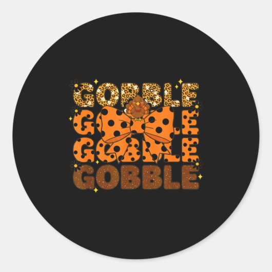 Gobble Gobble Gobble Thanksgiving Turkey Leopard B Runder Aufkleber (Vorderseite)