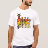 Gobble Gobble T-Shirt (Vorderseite)