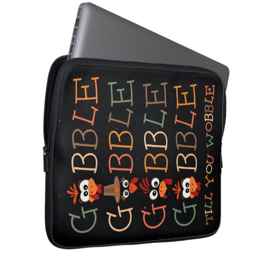 Gobble Gobble Till You Wobble Funny Thanksgiving Laptopschutzhülle (Vorne Rechts)