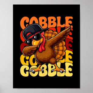 Gobble Gobble Truthahn Tag Frohes Erntedankfest Mä Poster