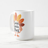 Gobble Gobble Vibes Kaffeetasse (Vorderseite Links)