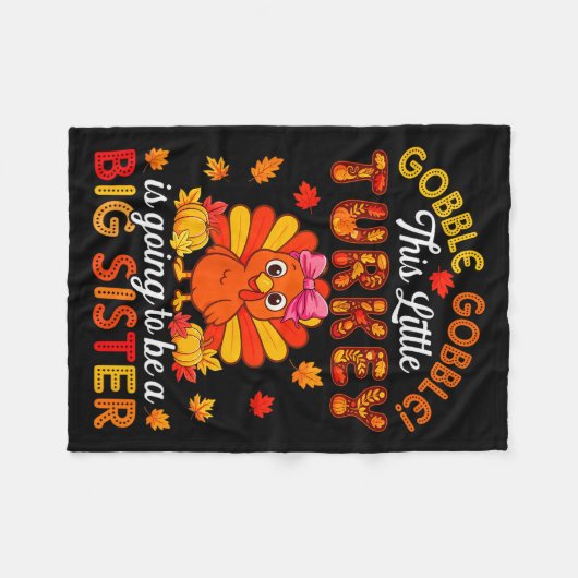 Gobble Little Turkey Is Going To Be Big Brother Th Fleecedecke (Vorderseite (Horizontal))