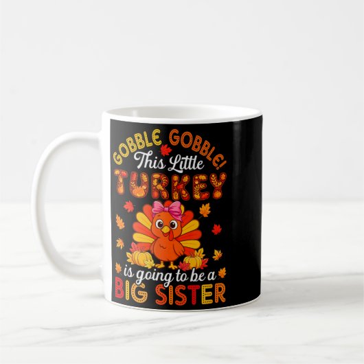 Gobble Little Turkey Is Going To Be Big Brother Th Kaffeetasse (Links)