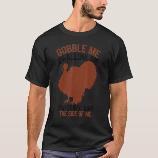 Gobble me schlucken Erntedank Männer Frauen Vinta T-Shirt (Vorderseite)