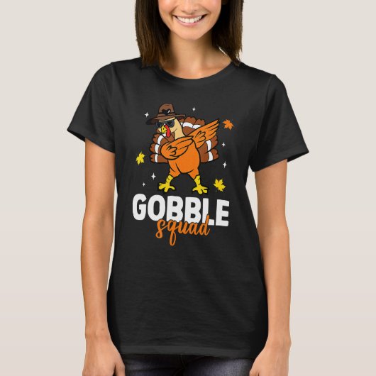 Gobble Squad Dabbing Turkey Autumn Fall Thanksgivi T-Shirt (Vorderseite)