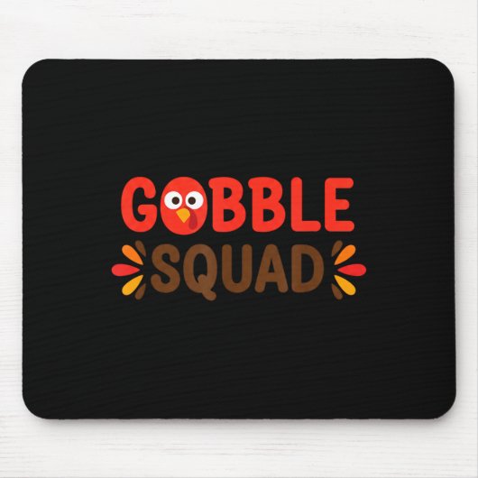 Gobble Squad Thanksgiving Turkey Day Lunch Lady Ca Mousepad (Vorne)